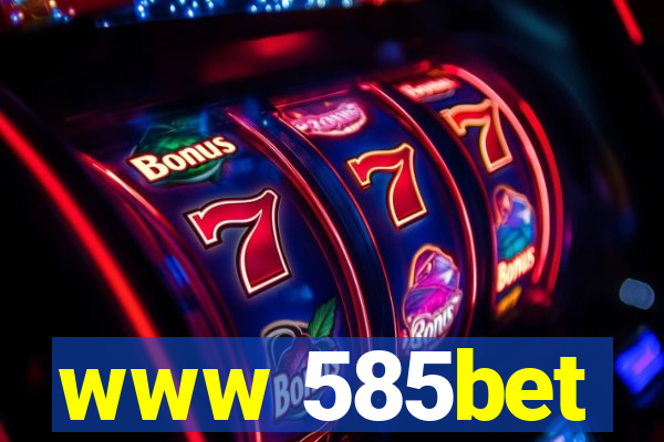 www 585bet